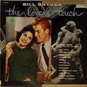 Bill Snyder - The Lover's Touch Mp3