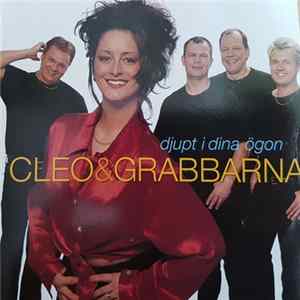 Cleo & Grabbarna - Djupt I Dina Ögon Mp3