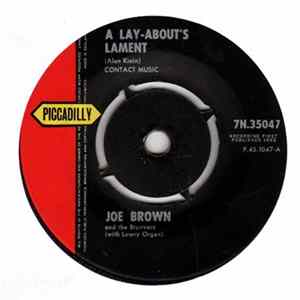Joe Brown And The Bruvvers - A Lay-About's Lament Mp3
