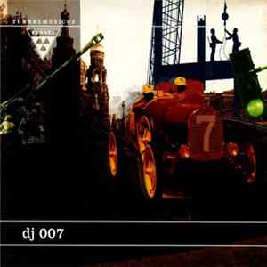 Dj 007 - TunnelMusic Mp3