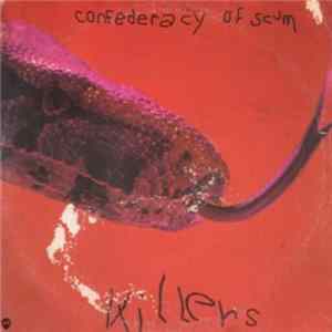 Various - Confederacy Of Scum, Killers Mp3