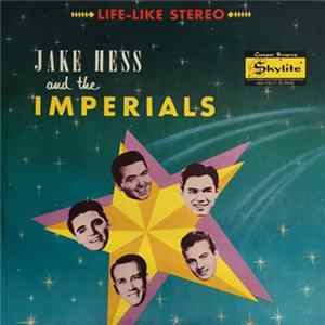 Jake Hess And The Imperials - Jake Hess And The Imperials Mp3