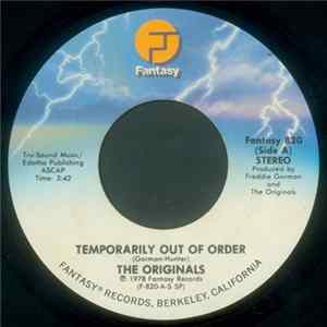 The Originals - Temporarily Out Of Order Mp3