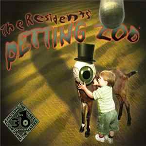 The Residents - Petting Zoo Mp3