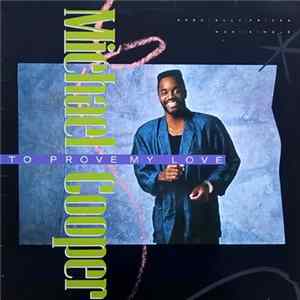 Michael Cooper - To Prove My Love Mp3