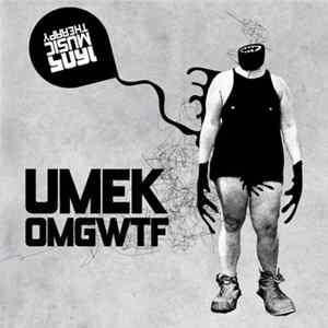 UMEK - OMGWTF Mp3