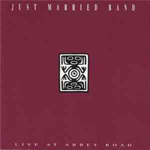 Just Married Band - Live At Abbey Road Mp3