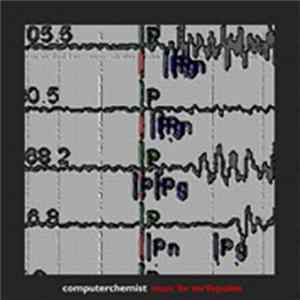 Computerchemist - Music For Earthquakes Mp3