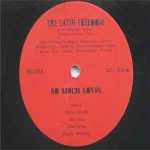 The Latin Freedom - So Much Lovin Mp3