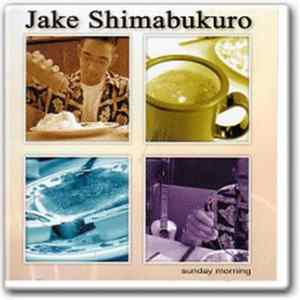 Jake Shimabukuro - Sunday Morning Mp3