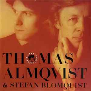 Thomas Almqvist & Stefan Blomquist - Silent Travellers Mp3