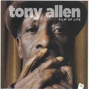 Tony Allen - Film Of Life Mp3