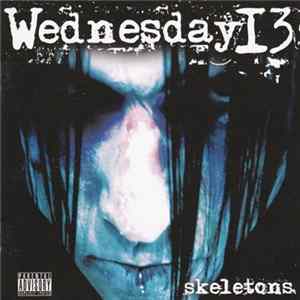 Wednesday 13 - Skeletons Mp3