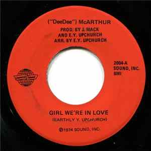 Dee Dee McArthur - Girl, We're In Love / I've Just Got To See Her Once More Mp3