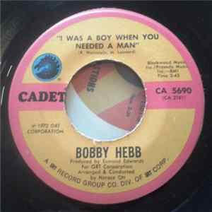 Bobby Hebb - I Was A Boy When You Needed A Man / Woman In The Window Mp3