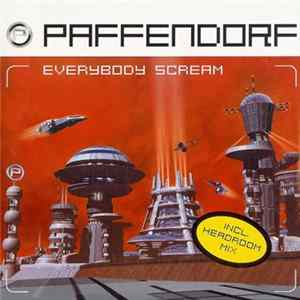 Paffendorf - Everybody Scream Mp3