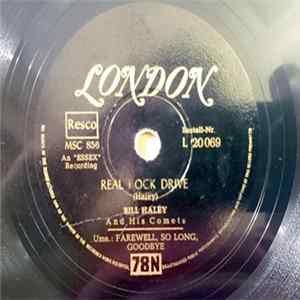 Bill Haley And His Comets - Real Rock Drive / Farewell, So Long, Goodbye Mp3