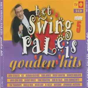 Various - Het Swing Paleis - Gouden Hits Volume 5 Mp3
