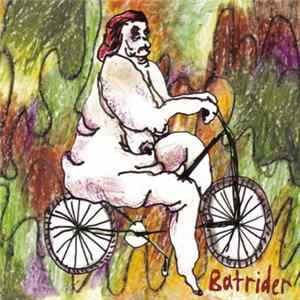 Batrider - They Said You're Hideous Mp3