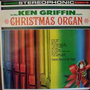 Charles Rand - Christmas Organ In The Ken Griffin Style Mp3
