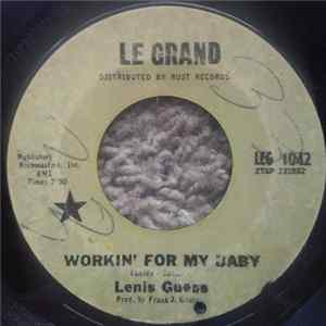Lenis Guess - Workin' For My Baby / Just Ask Me Mp3