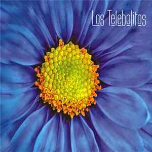 Los Telebolitos - Los Telebolitos Mp3