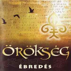 Örökség - Ébredés Mp3
