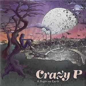 Crazy P - A Night On Earth Mp3