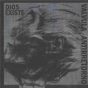 Valvula Antirretorno - Dios Existe Mp3