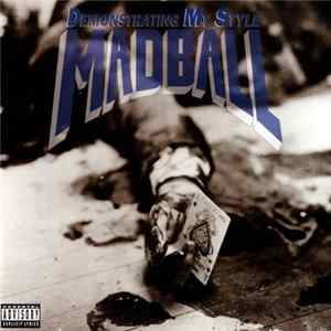 Madball - Demonstrating My Style Mp3
