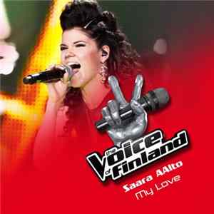 Saara Aalto - My Love Mp3