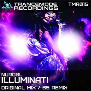 NuroGL - Illuminati Mp3