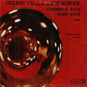 Cherry Creek High School - Symphonic Band – Stage Band 1968 Mp3
