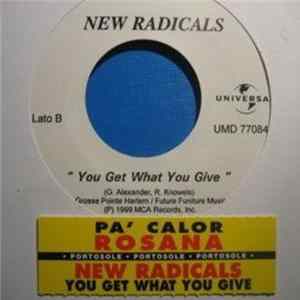 Rosana / New Radicals - Pa' Calor / You Get What You Give Mp3