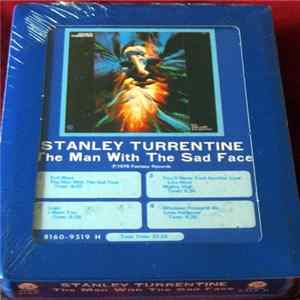 Stanley Turrentine - The Man With The Sad Face Mp3