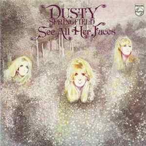Dusty Springfield - See All Her Faces Mp3