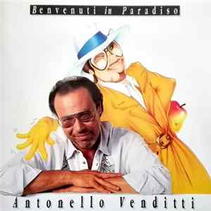 Antonello Venditti - Benvenuti In Paradiso Mp3