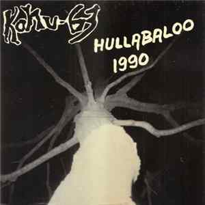 Kohu-63 - Hullabaloo 1990 Mp3