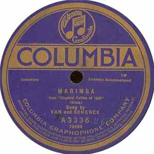 Van And Schenck - Marimba / I've Got The Blues For My Kentucky Home Mp3