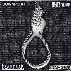 Downpour / Beartrap / Anti-Venom / Shackles - Drawn And Quartered Mp3