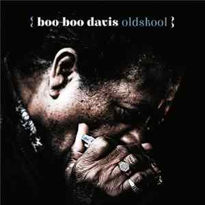 Boo Boo Davis - OldSkool Mp3