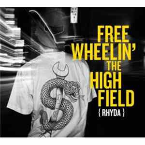 Rhyda - FREEWHEELIN' THE HIGHFIELD Mp3