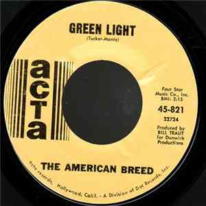 The American Breed - Green Light Mp3