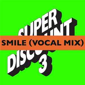 Etienne De Crecy, Alex Gopher, Asher Roth - Smile (Vocal Mix) Mp3