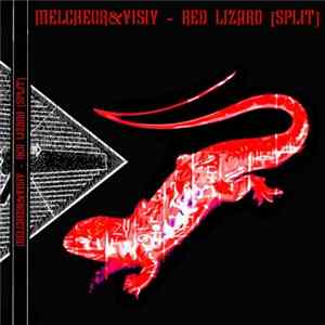 Melcheor / VISIV - Red Lizard Mp3