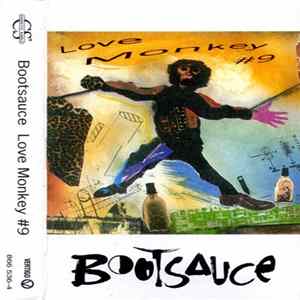 Bootsauce - Love Monkey #9 Mp3
