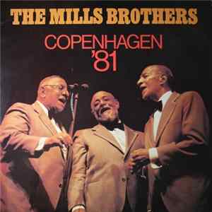 The Mills Brothers - Copenhagen '81 Mp3