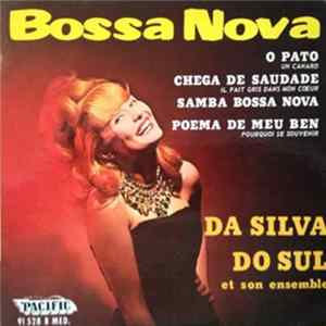 Da Silva Do Sul Et Son Ensemble - Bossa Nova Mp3