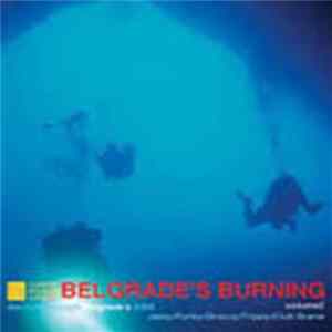 Various - Belgrade's Burning Volume 2 Mp3