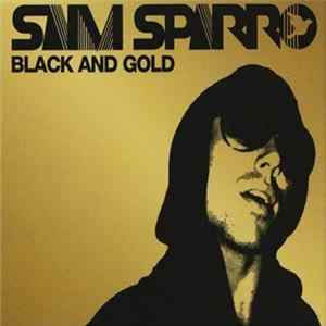 Sam Sparro - Black And Gold Mp3